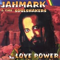 Jahmark & the Soulshakers : Love Power