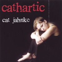 Cat Jahnke : Cathartic