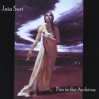 Jaia Suri : Fire in the Archives