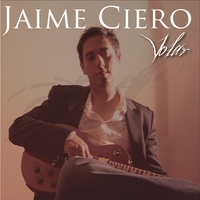 JAIME CIERO: Volar