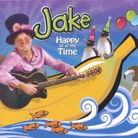 Jake : HAPPY ALL OF THE TIME
