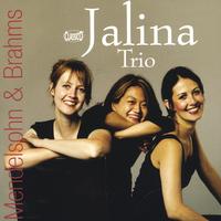 Jalina Trio : Jalina Trio Mendelssohn and Brahms