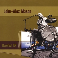 John-Alex Mason : Barefoot EP