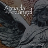 LA ARMADA DEL ARCANGEL: Jamas Temas