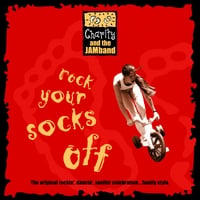 CHARITY KAHN: Charity and the JAMband: Rock Your Socks Off