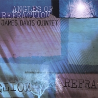 James Davis Quintet : Angles Of Refraction