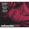 JAMES CHANCE & THE CONTORTIONS: Soul Exorcism Redux