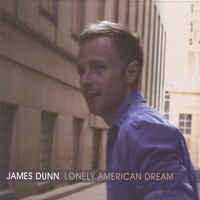 James Dunn : Lonely American Dream