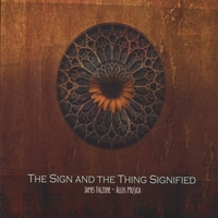 JAMES FALZONE: The Sign and the Thing Signified