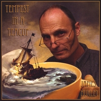 James Hurley : Tempest in a Teacup