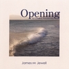 JAMES JEWELL: Opening to Chakra Awareness