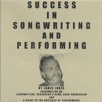 James Jones : Success In Songwriting And Performing