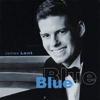 James Lent : Blue