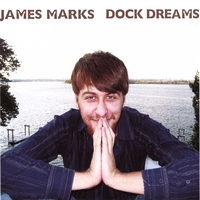JAMES MARKS: Dock Dreams