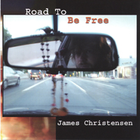 JAMES CHRISTENSEN: Road to Be Free