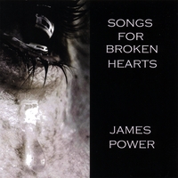 James Power : Songs for Broken Hearts