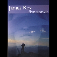 James Roy : Rise Above [Video+CD Single]