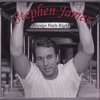 STEPHEN JAMES: Always Feels Right