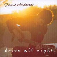 Jamie Anderson : Drive All Night