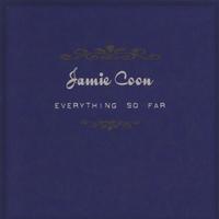 JAMIE COON: Everything So Far