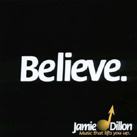 JAMIE DILLON: Believe