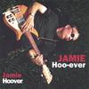 JAMIE HOOVER: Jamie Hoo-Ever