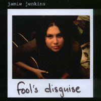 Jamie Jenkins : Fool's Disguise