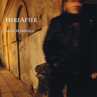 JAMIE MARSHALL: HereAfter