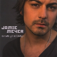 Jamie Meyer : Great Big Change