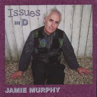 JAMIE MURPHY: Issues in D.