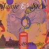 The Spongetones present Jamie and Steve: English Afterthoughts