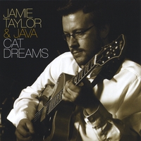 Jamie Taylor & Java : Cat Dreams