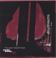 The Jamil Sheriff Octet : Daydreams