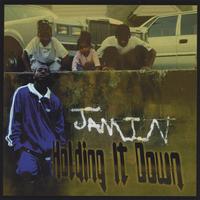 Jamin : Holding It Down