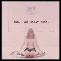 JAN: the early year