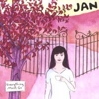 JAN : Everything Must Go