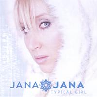 JANAJANA : Typical Girl