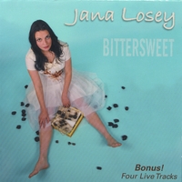 JANA LOSEY: Bittersweet II
