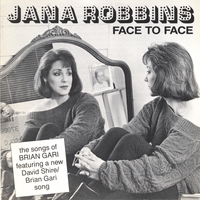 JANA ROBBINS: Face To Face