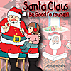 Jane Baxter: Santa Claus Be Good To Yourself !!