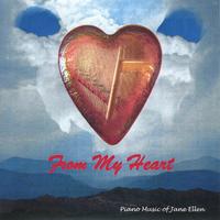 Jane Ellen : From My Heart