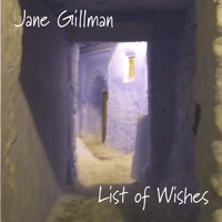 JANE GILLMAN: List of Wishes