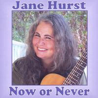Jane Hurst : Now or Never
