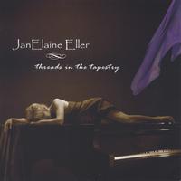 JANELAINE ELLER: Threads in the Tapestry
