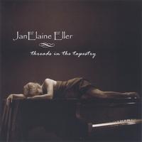 JANELAINE ELLER: Threads In The Tapestry