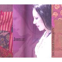 Janelle : Glorious Sexual Cool