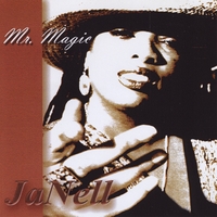 JaNell : Mr. Magic