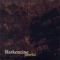 Jane Lui : Barkentine