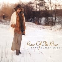Jane Roman Pitt - Peace of the River Cover
