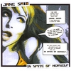 JANE SAID: In Spite of Herself